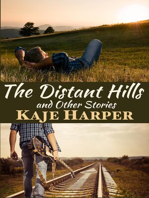 cover image of The Distant Hills and Other Stories